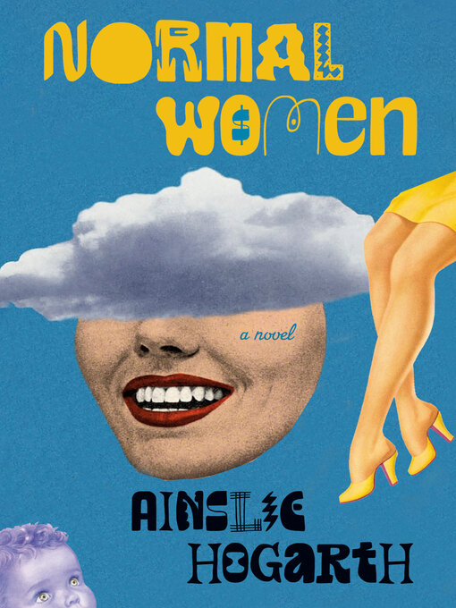Title details for Normal Women by Ainslie Hogarth - Wait list